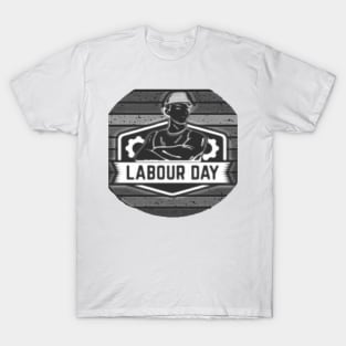 Happy Labour day t-shirts T-Shirt